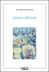 Intime collisioni