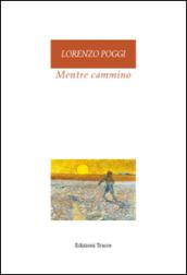 Mentre cammino