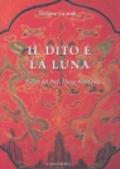 Il dito e la luna. Il Dao del professor Zheng man Qing