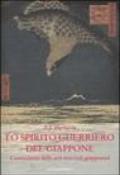 Lo spirito guerriero del Giappone. L'esoterismo delle arti marziali giapponesi