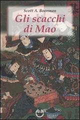 Gli scacchi di Mao. Il wei-ch'i e la strategia rivoluzionaria cinese