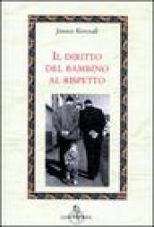 Diritto del bambino al rispetto (Il)