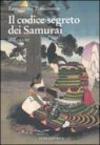 Il codice segreto dei Samurai. Hagakure