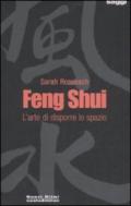 Feng shui. L'arte di disporre lo spazio