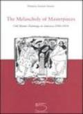 The Melancholy of Masterpieces. Old Master Paintings in America. 1900-1914