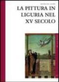 La pittura in Liguria nel XV secolo