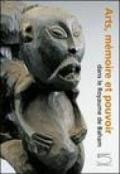 Baham. Arts, mémoire et pouvoir dans le Royaume de Baham (Cameroun). Catalogue du Musée de Baham