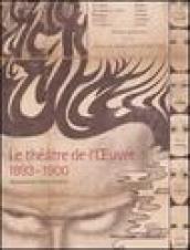 Le théatre de l'Oeuvre 1893-1900. Naissance du théatre moderne. catalogo della mostra (Paris, 12 avril-3 juillet 2005)