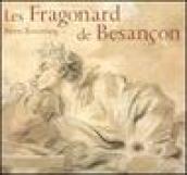 Les Fragonard de Besançon. Catalogo della mostra (Besançon, 8 dicembre 2006-5 marzo 2007) Ediz. francese