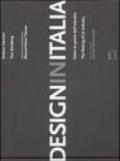 Design in Italia. Dietro le quinte dell'industria. Ediz. italiana e inglese