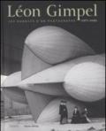 Léon Gimpel (1873-1948). Les audaces d'un photographe. Catalogo della mostra (Parigi, 12 febbraio-27 aprile 2008)