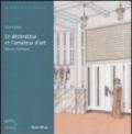 Le décorateur et l'amateur d'art. Décors intérieurs. Catalogo della mostra (Parigi, 12 febbraio-4 maggio 2008)