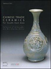 Chinese trade ceramics for South-East Asia. Collection of Ambassadir and Mrs Charles Muller