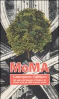 Moma contemporary highlights. 250 opere dal Museum of Modern Art di New York dal 1980 ai giorni nostri