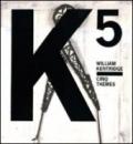 William Kentridge. Cinq thèmes. Con DVD. Ediz. francese