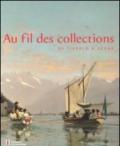 Au fil de collections. De Tiepolo à Degas. Catalogo della mostra (Losanna, 27 gennaio-20 maggio 2012)