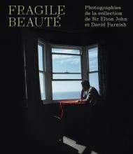 Fragile beauté. Photographies de la collection de sir Elton John et David Furnish