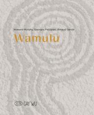 Wamulu. Ediz. illustrata