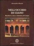 Nell'occhio di Giano. Metafisica, etica e simbolica del tempo