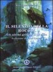 Il silenzio della roccia. Gli ultimi grifoni di Sicilia