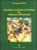 Politica, natura e storia in Oswald Spengler