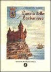 Lancia delle Barbarosse