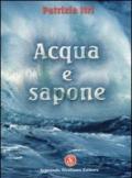 Acqua e sapone