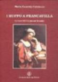 I Ruffo a Francavilla. La «corte» di Giacomo nel Seicento