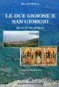 Le due Gioiose e San Giorgio. Storie di vita religiosa