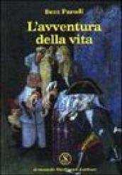 L'avventura della vita