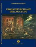 Cronache siciliane dell'occulto