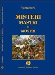 Misteri, mastri e mostri