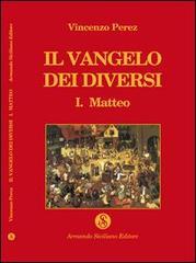 Il vangelo dei diversi: 1