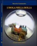 L'isola nella bolla