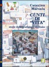 Cunti di «vita». Storie della tradizione siciliana