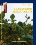 14 assassini senza volto