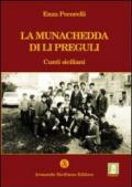 La munachedda di li preguli. Cunti siciliani