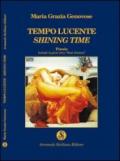 Tempo lucente-Shining time