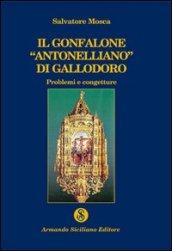 Il gonfalone «antonelliano» di Gallodoro