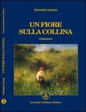 Un fiore sulla collina