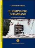 Il rimpianto di Damiano