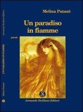 Un paradiso in fiamme