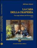 La casa della Craperìa. Una saga siciliana del Novecento. 2.