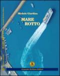 Mare rotto