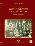 Comu cuntavene li nnantisciuti. Raccolta di 2800 voci del dialetto presiccese