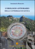 L'orologio antiorario della cattedrale di Savoca