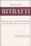 Ritratti. Percorsi, saggi, esperienze del Premio Penisola Sorrentina Arturo Esposito