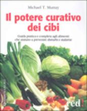 Il potere curativo dei cibi