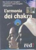 L'armonia dei chakra. CD Audio