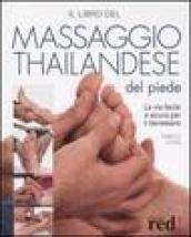 Il libro del massaggio thailandese del piede